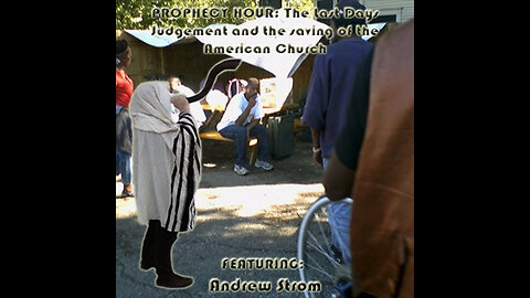 PROPHECY HOUR: The Last Days Judgement and the saving of the American Church (Live)