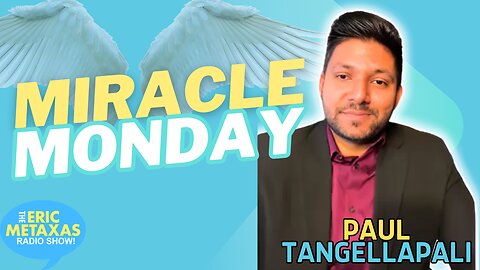 Pastor Paul Tangellapali Shares A Miracle Monday Story