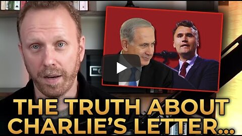 Max Blumenthal EXPOSES the Truth About Charlie Kirk's Letter to Netanyahu