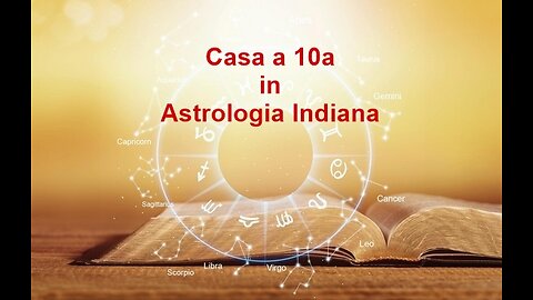 Casa a 10a in Astrologia Indiana