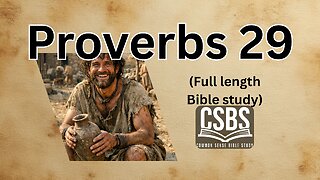 Proverbs 29 with CSBS (full version)