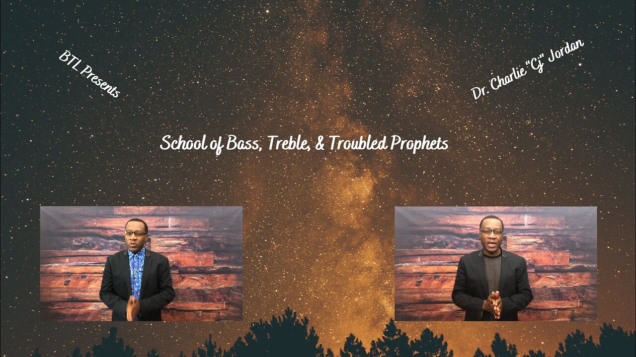 School of BT&T Prophets 2025: EP 4: Minstrel/Musician/All Can Prophesy
