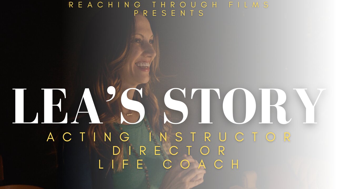 Mini Doc: LEA’S STORY | Lea Marlene | Acting Coach | Meisner Technique
