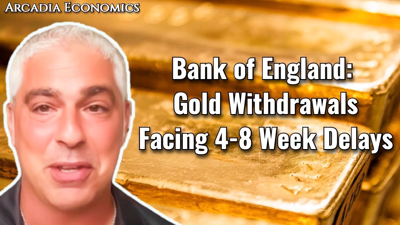 Bank of England: Gold Withdrawals Facing 4-8 Week Delays