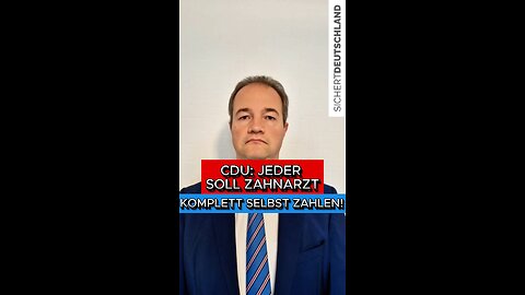 😳 CDU: JEDER SOLL ZAHNARZT KOMPLETT SELBST ZAHLEN!