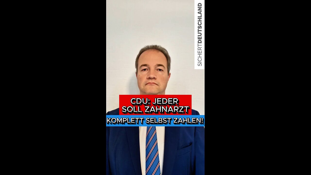 😳 CDU: JEDER SOLL ZAHNARZT KOMPLETT SELBST ZAHLEN!