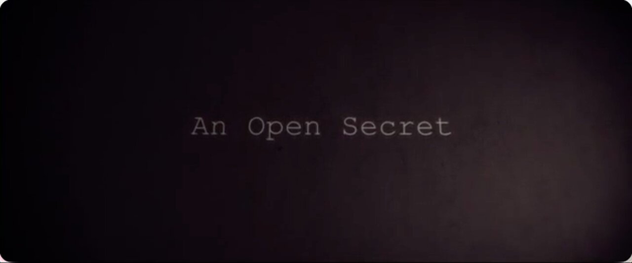 An Open Secret (Documentary)