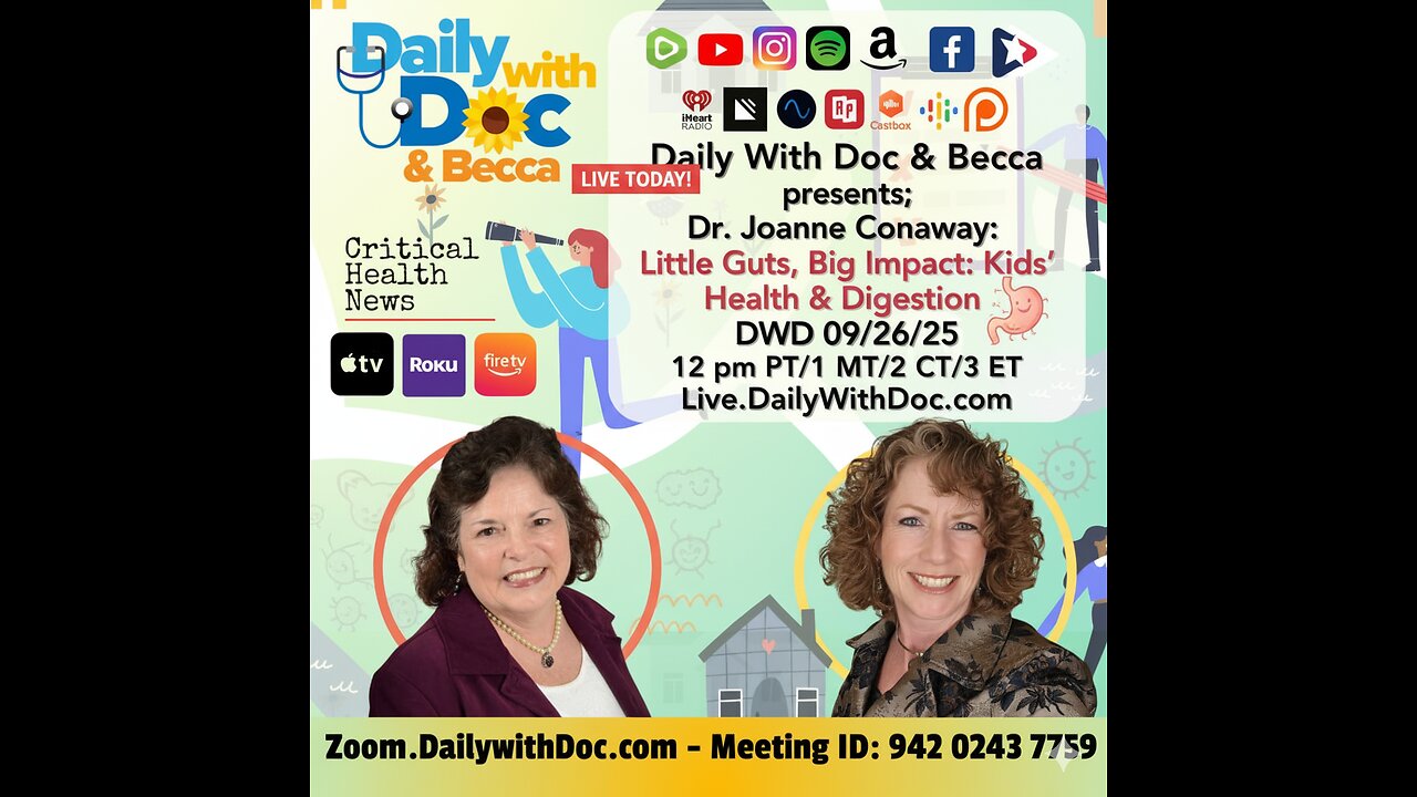Dr. Joanne Conaway: Little Guts, Big Impact: Kids’ Health & Digestion DWD 09/26/25