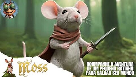 MOSS : BOOK I | Venha vivenciar a aventura de pequeno ratinho para salvar seu mundo - Parte 01