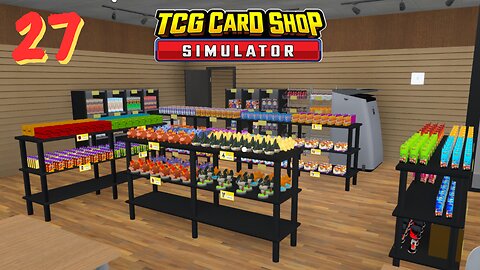 Customer's Keep Ghosting Me - TCG Card Shop Simulator Ep. 27