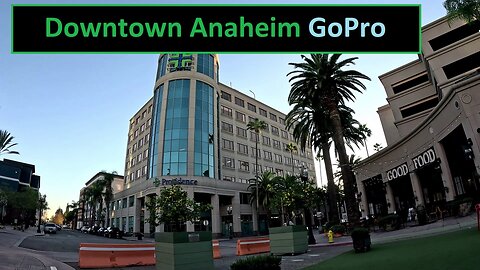 Downtown Anaheim GoPro Scooter Ride