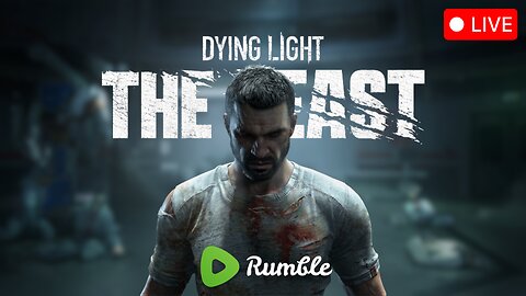 *NEW GAME ALERT* DYING LIGHT: THE BEAST | LETS PLAY: PART 2