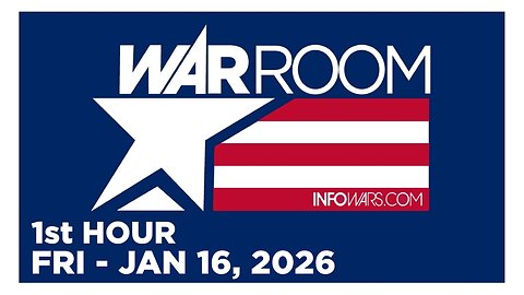 WAR ROOM [1 of 3] Friday 1/16/26 • LEFTISTS CONTINUE TO INSTIGATE VIOLENCE, News, Reports & Analysis