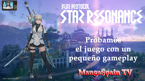 Manga Spain TV || Probamos: Blue Protocol Star Resonance || Directo 1
