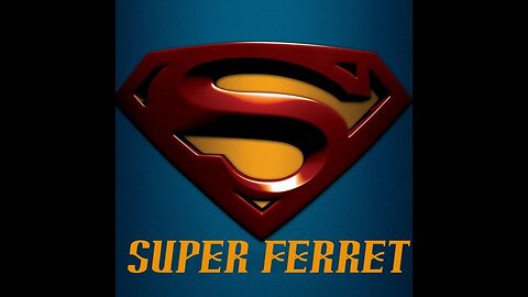 SuperFerret