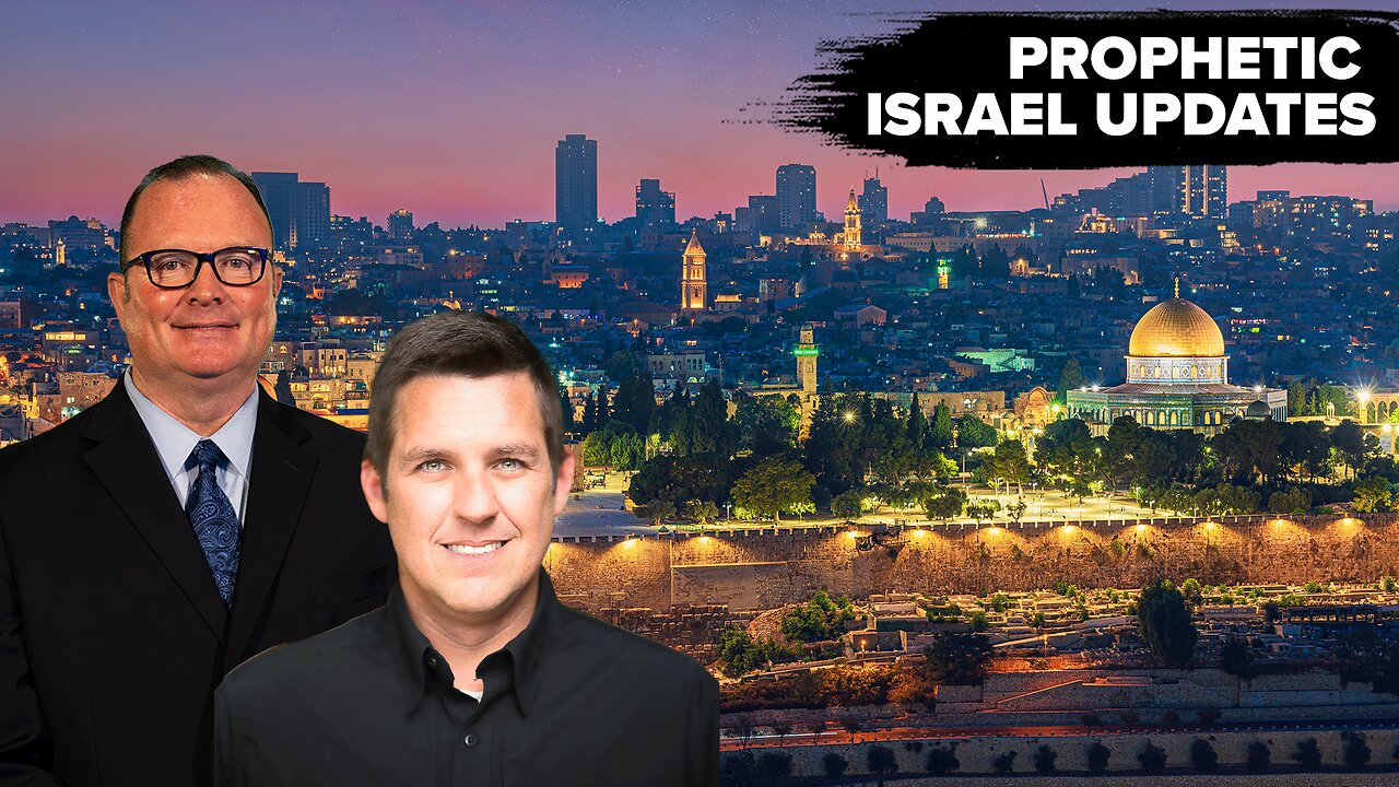 Prophetic Updates on Israel | Joel Golden