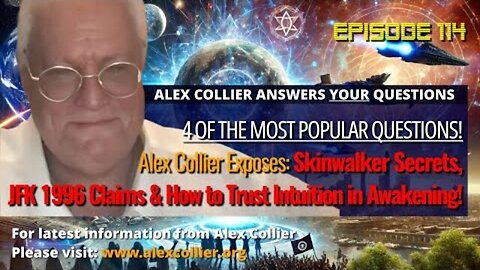 Alex Collier Exposes: Skinwalker Secrets, JFK 1996 Claims & How to Trust Intuition in Awakening!