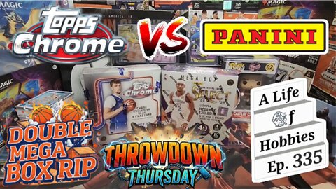 Throwdown Thursday ft. 2025/26 Topps Chrome vs 2024/25 Panini Select e335