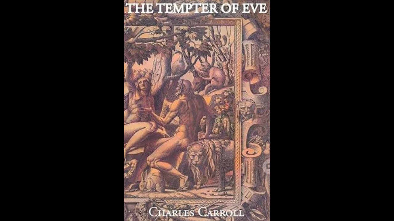The Tempter of Eve by Charles Carroll. Chapter 7 part 1.