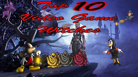 Top 10 Video Game Witches