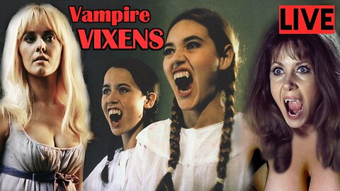 LIVE Oct 17th! VAMPIRE VIXENS: Blood Sucking Babes In Horror Cinema