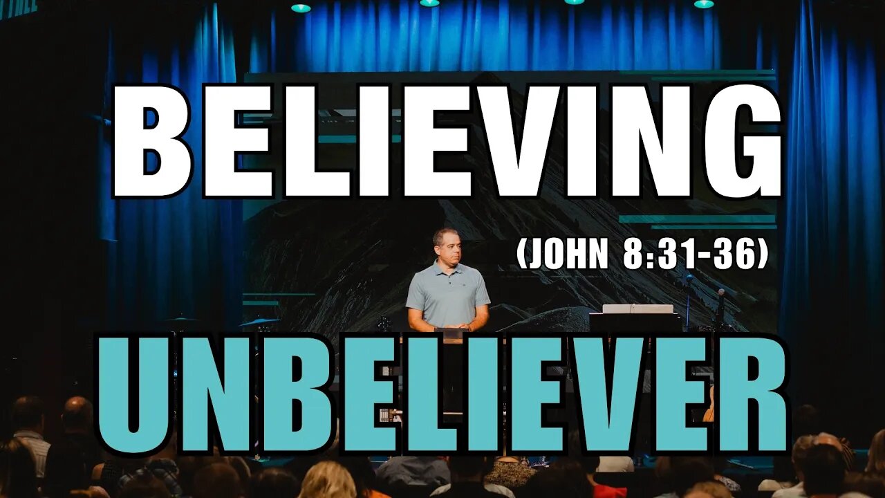 A Warning To The Believing Unbeliever (John 8:31-36) | Set Free | Jon Benzinger