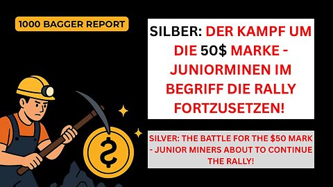 Silber: Der Kampf um die 50$ Marke - Juniorminen im Begriff die Rally fortzusetzen!
