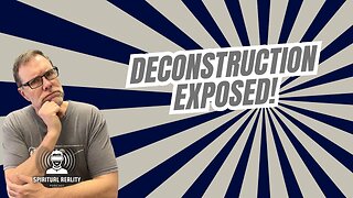 Deconstruction Exposed: Why TikTok is Stealing Young Christians' Faith – And How to Respond