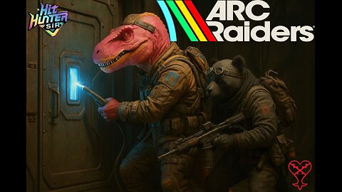 ARC Raiders: Dumb & Dumber Open the Door