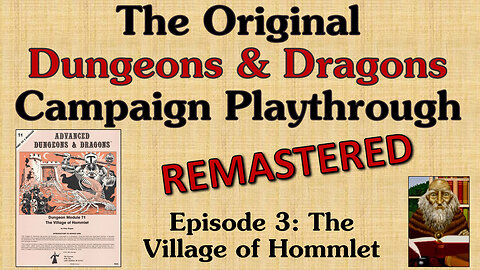 Ep. 3 - Classic D&D Adventure Module Playthrough Series
