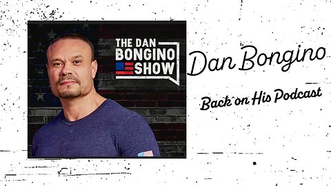 Dan Bongino Is BACK — Out of the Feds, Back Behind the Mic...