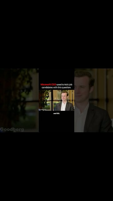 Microsoft CEO's secret interview question