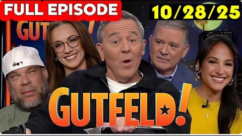 Gutfeld! 10/28/25 | Fox Breaking News October 28, 2025