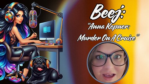 Beej: "Anna Kepner: Murder On A Cruise"