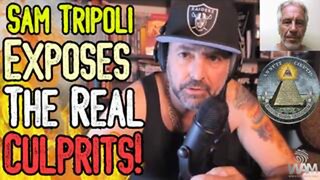 Sam Tripoli Exposes the Real Culprits! - Who Really Controls Politicians? - Epstein Files
