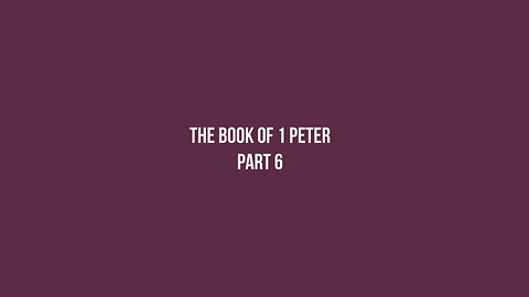 The Book of 1 Peter: What was the occassion?