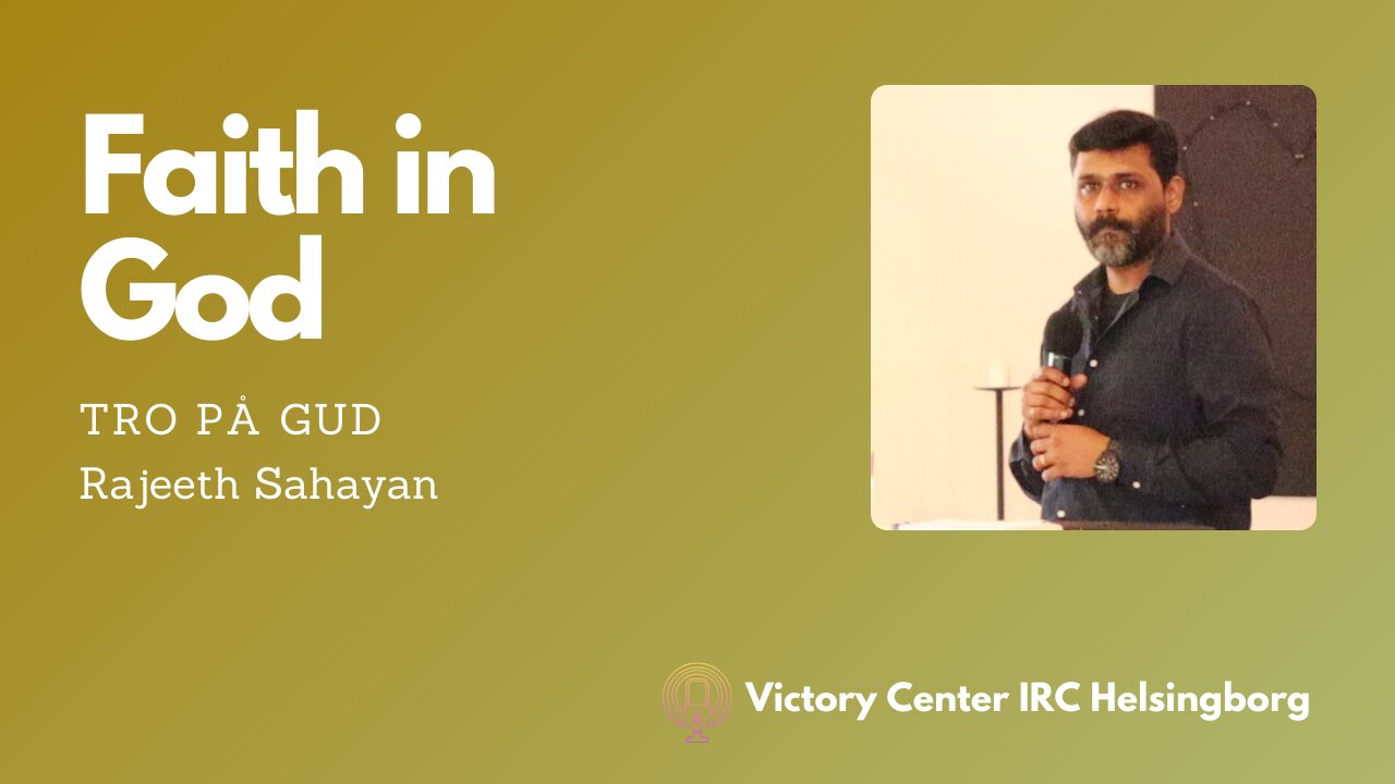 Faith in God | Victory Talk | Rajeeth Sahayan