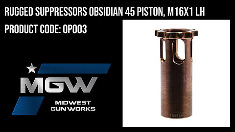 Rugged Suppressors Obsidian 45 Piston, M16x1 LH - OP003