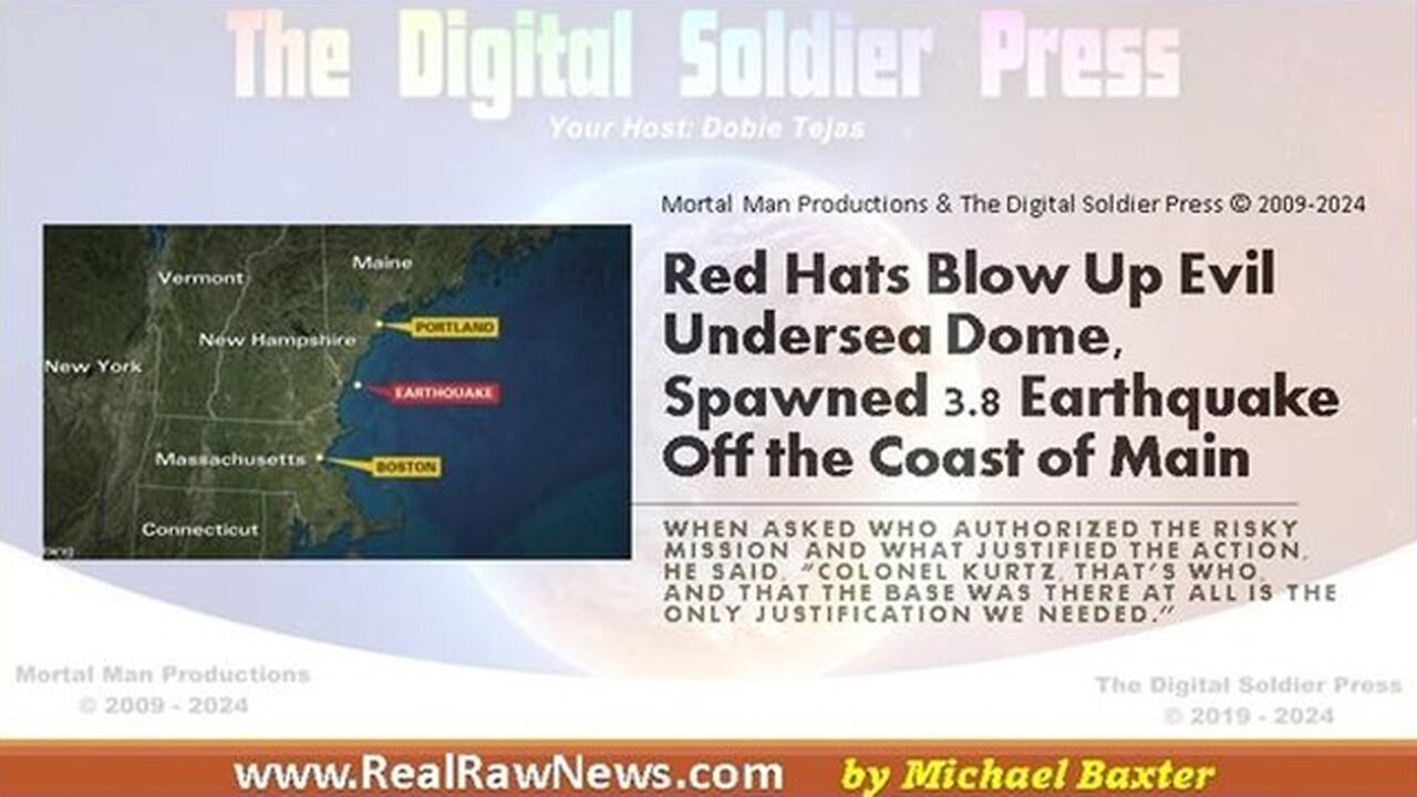 Red Hats Blow Up "Evil" Undersea Dome that Spawned a 3.8 Earthquake Off the Coast of Maine