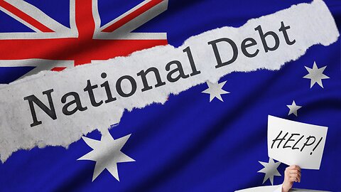 Aussies Don’t Realize the Extent of National Debt...