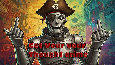 Planet Piracy 091: Get Your Thought Crime