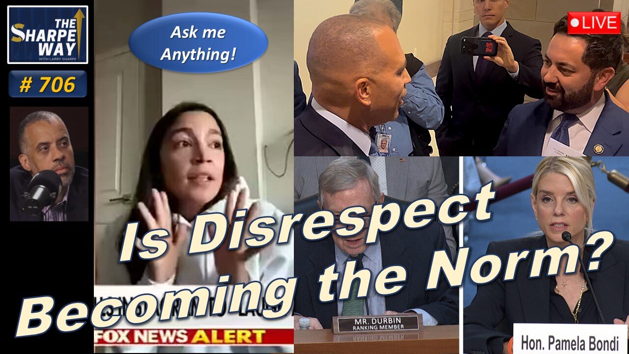 Sharpe Way No. 706! Is Disrespect Becoming the Norm? LIVE Ask Me Anything!