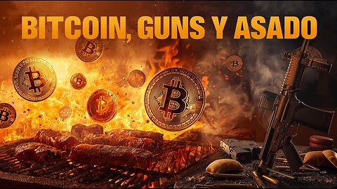 🍖BITCOIN, TIROS Y ASADO, EVENTO PRE- LABITCOINF CON REFERENTES DE LA ESCENA BITCOINER ARGENTINA⚡️
