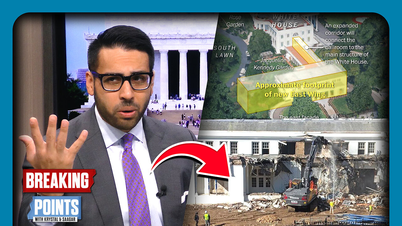 Saagar MELTS DOWN Over White House Demolitions