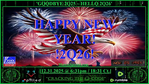 "CRACKING THE Q-CODE" ~ 'GQQDBYE 2Q25 ~ HELLQ 2Q26'