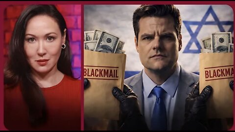 Israelis tried to blackmail Matt Gaetz
