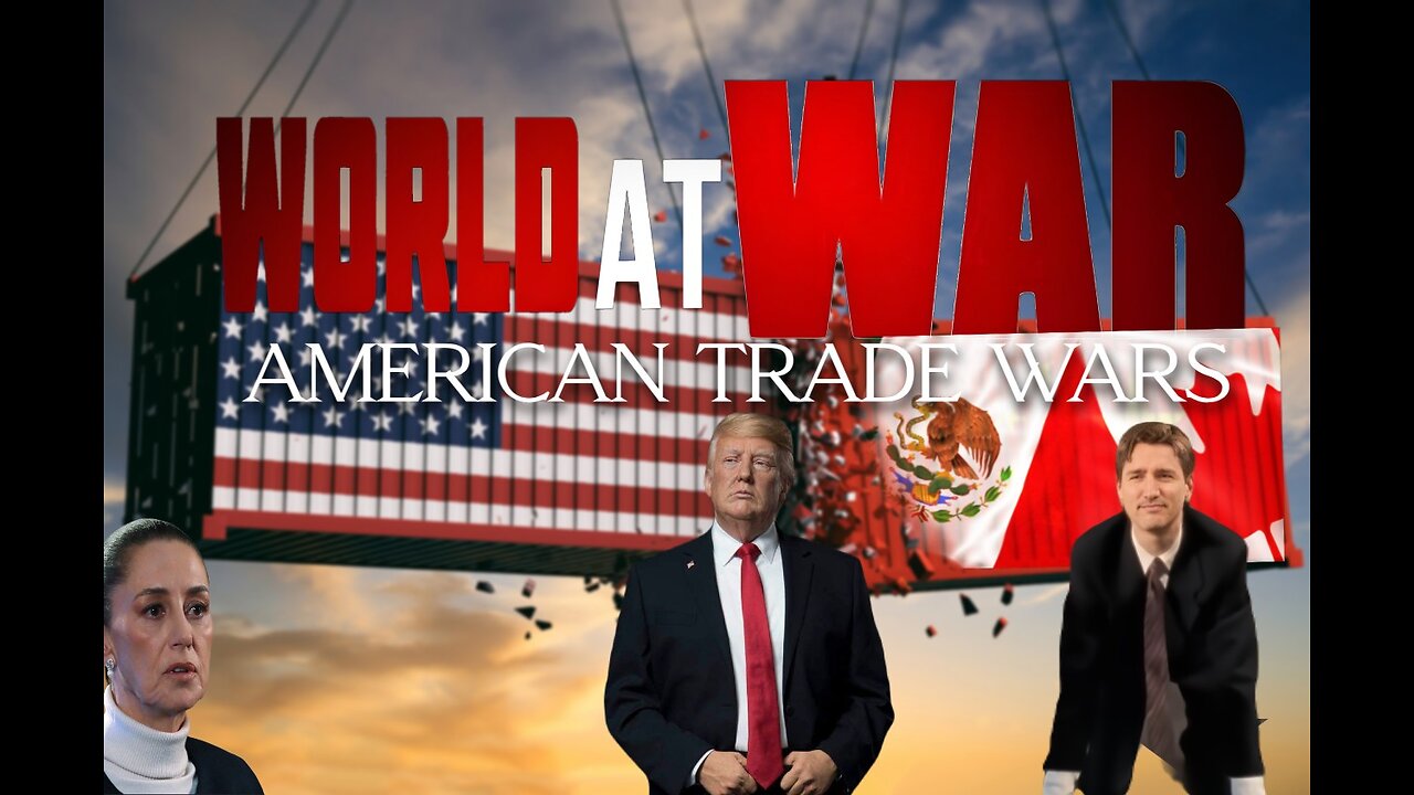 World At WAR with Dean Ryan 'American Trade Wars'