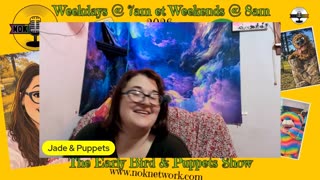 The Early Bird & Puppet Show Ep43