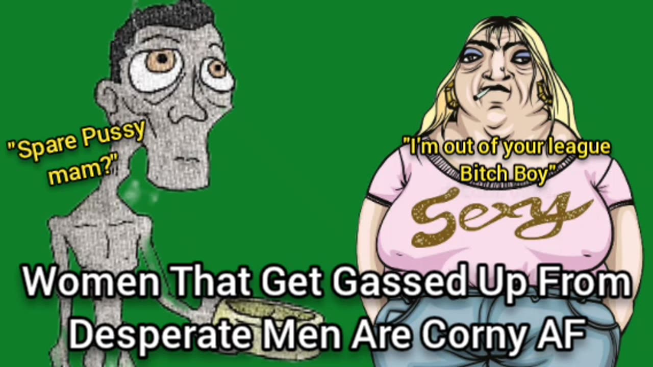 Women That Get Gassed-Up Off Desperate Men Wanting Them Are Pathetic