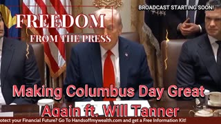 Making Columbus Day Great Again ft. Will Tanner